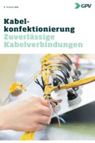 Kabelkonfektionierung Zuverlässige Kabelverbindungen