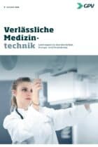 Verlässliche Medizintechnik